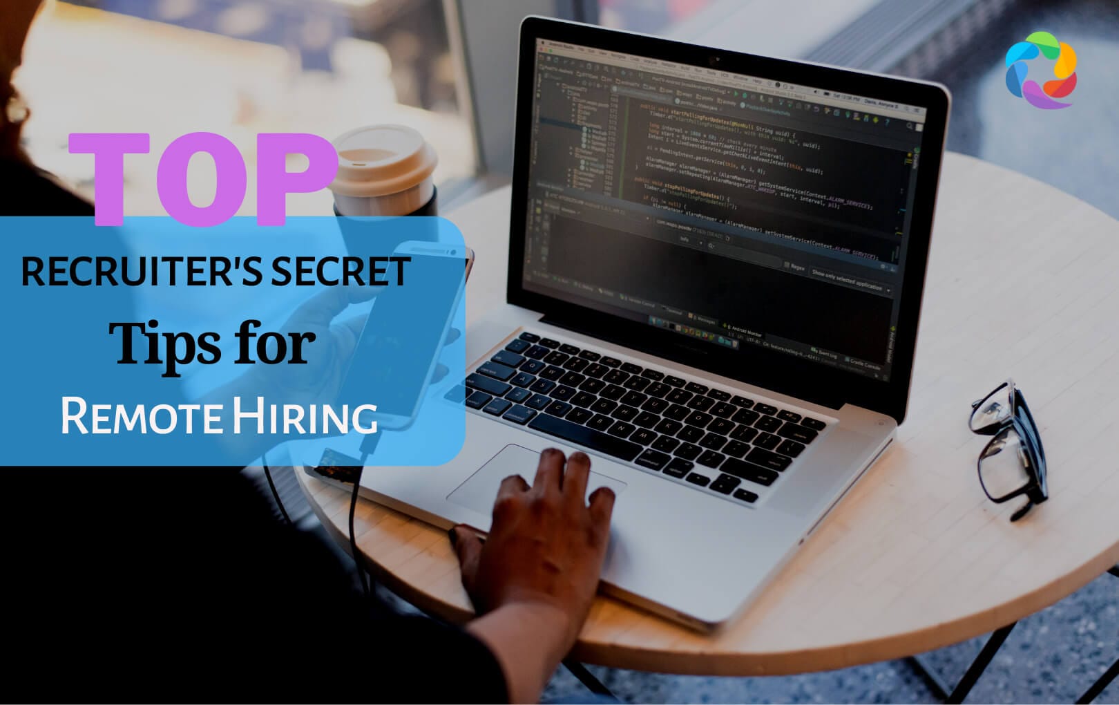 secret tips for remote hiring